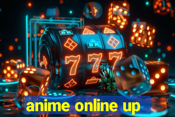 anime online up